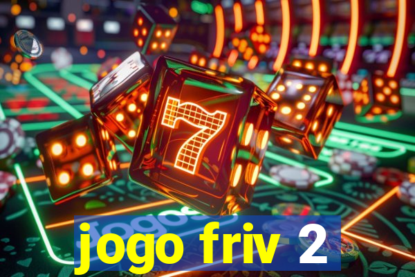 jogo friv 2